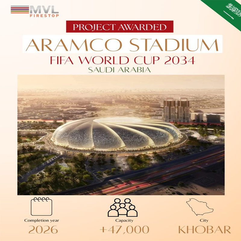 MVL Firestop Contributes to the Prestigious Aramco Stadium Project